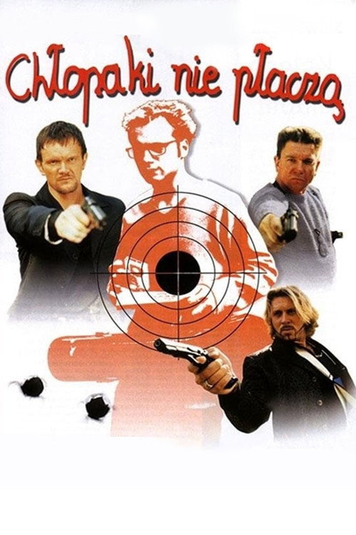Постер фильма «Парни не плачут (фильм, Польша)»