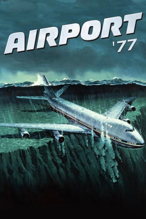 Постер фильма «Аэропорт 77»
